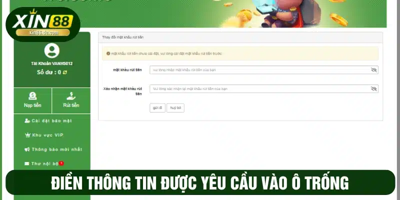 Cung cấp đầy đủ các thông tin được yêu cầu 