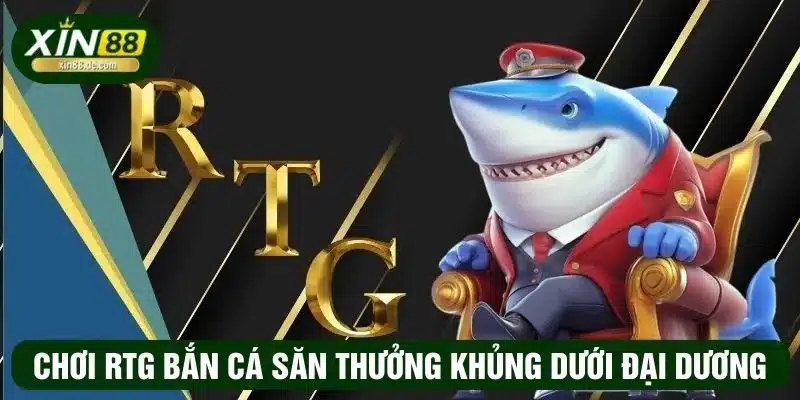 RTG bắn cá