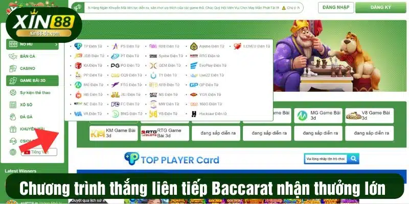 Chương trình thắng liên tiếp Baccarat nhận thưởng lớn 