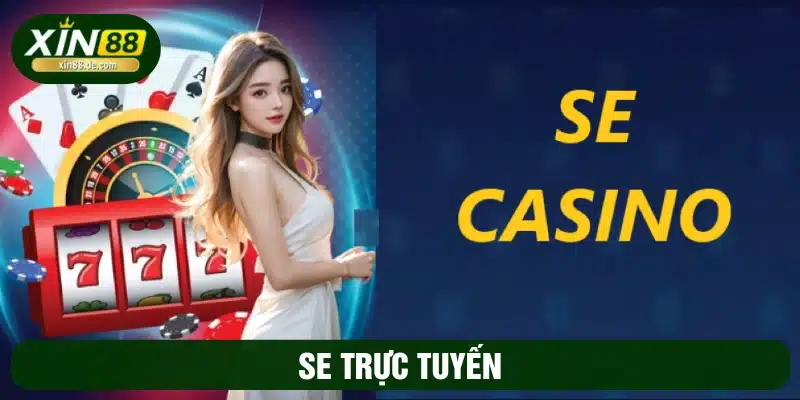 SE trực tuyến