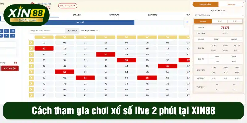 Cách tham gia chơi xổ số live 2 phút tại XIN88