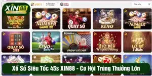 Xổ số siêu tốc 45s XIN88 - Cơ hội trúng thưởng cực nhanh