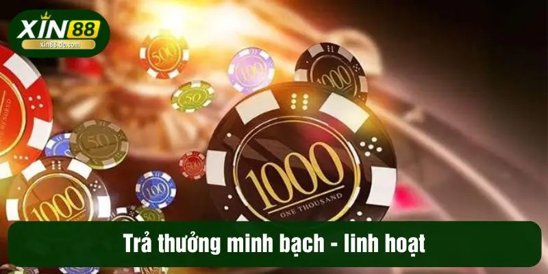 Trả thưởng minh bạch - linh hoạt