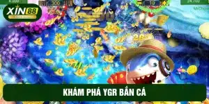 YGR bắn cá