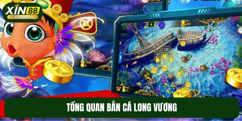Khái quát sơ lược về săn sinh vật Long Vương 