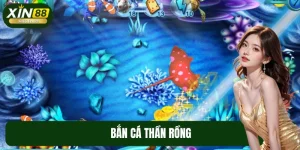 Bắn Cá Thần Rồng - Hòa Mình Vào Những Cuộc Săn Đầy Kịch Tính