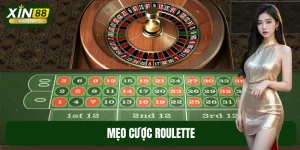 Mẹo Cược Roulette - Chiến Thuật Dễ Áp Dụng Cho Tân Thủ XIN88