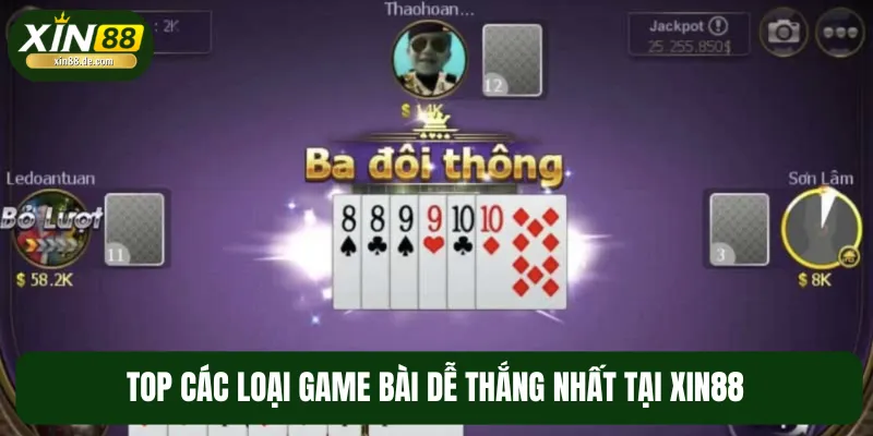 Tổng hợp các tựa game bài dễ thắng đáng để trải nghiệm