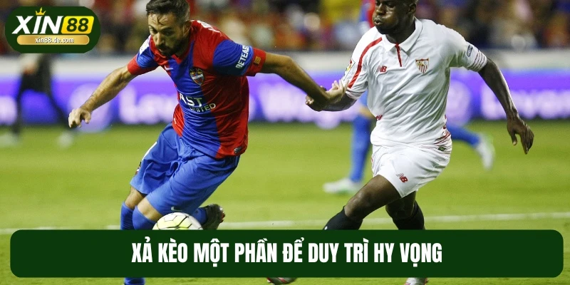 Cách xả kèo một phần giúp bạn giữ lại cơ hội thắng